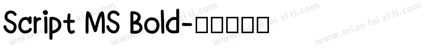 Script MS Bold字体转换